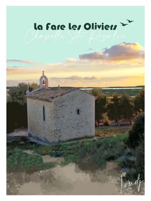 Affiche LA FARE LES OLIVIERS chapelle Sainte Rosalie Etang de Berre Bouches du Rhône coucher de soleil PROVENCE