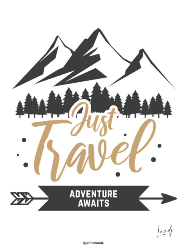 Affiche Aventure - Just Travel - Voyage