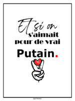 Affiche Et si on s'aimait pour de vrai putain