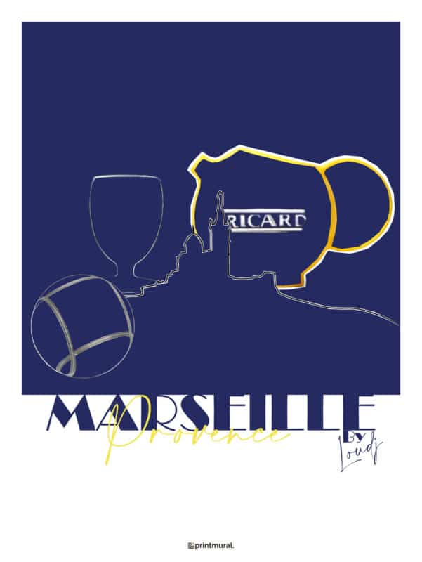 Affiche Marseille Provence By Loudj - Ricard, Skyline Marseille, Bonne mère, boule de pétanque